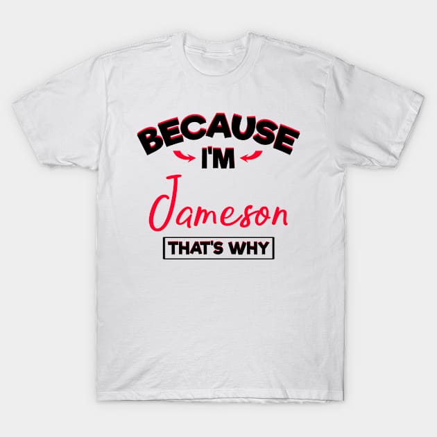 Jameson Gifts for Men Named James T-Shirt by TheOptimizedCreative